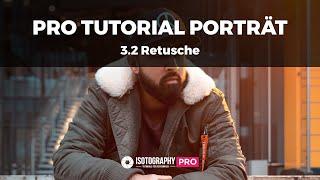 PRO Tutorial - Porträt Fotografieren und Bearbeiten #3.2 - Retusche Porträt bei Photoshop