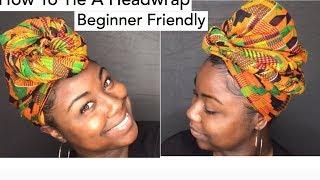 How To Tie A Headwrap Natural Hair | 4 Ways