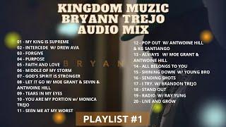 Bryann trejo Kingdom Muzic Playlist #1(Live)2/16/21