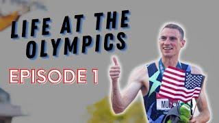 Life at the OLYMPIC GAMES | Episode 1 | Tokyo 2020