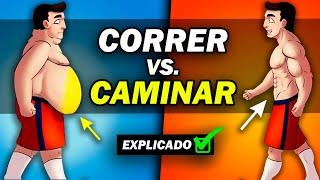  𝗘𝗫𝗣𝗟𝗜𝗖𝗔𝗗𝗢: Qué QUEMA más CALORÍAS y ayuda a Adelgazar, ¿CORRER o CAMINAR para Bajar de Peso?