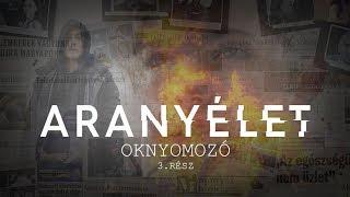 Tököm az oligarcha! | ARANYÉLET OKNYOMOZÓ #3 |  24.hu