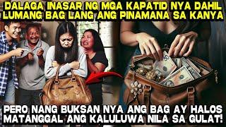 Dalaga Pinagtawanan ng mga Kapatid nya dahil Lumang Bag lang ang Minana nya, Pero...