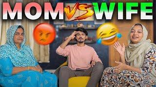 Mom vs Wife..!! Who knows me Better..??