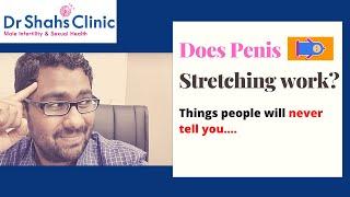 Does penis stretching work? The Truth about Penis stretching exercises