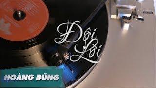 Đôi Lời - Hoàng Dũng (Official Lyrics Video)