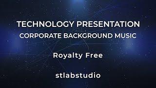 Technology Presentation - [Royalty Free Corporate Technology Background music]