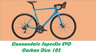 Should You Buy CANNONDALE SUPERSIX EVO Carbon Disc 105 (2021)? | Cycling Insider Buyer's Guide