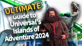 The ULTIMATE Guide to Universal’s Islands of Adventure