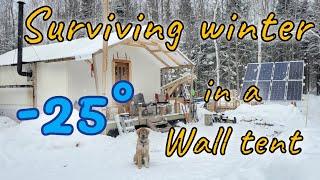 Surviving New Brunswick winter Living in a wall tent