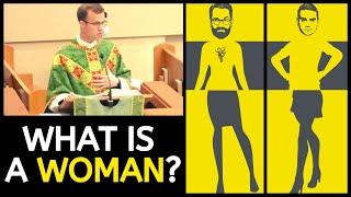 What is a Woman?  ||  Catholic Homily