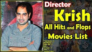 Director Krish All Hits and Flops Movies List