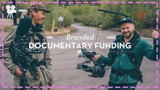 Funding a Documentary Film With Brand Content Deal or Partner TIPS W. MATTI