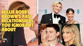 "Millie Bobby Brown's Love Life: A Look Back at Her Past Relationships and Lessons Learned"