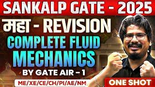 By GATE AIR-1 | Complete Fluid Mechanics Maha Revision in ONE SHOT | GATE 2025 ME/XE/CE/CH | #GATE