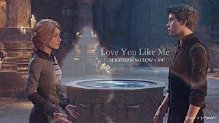 Sebastian Sallow + MC | Love You Like Me ️‍