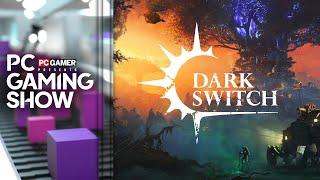 Dark Switch reveal trailer - PC Gaming Show 2025