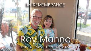 Remembering Roy Manno of It's Roy and Lily From Four Star Homes @RoyandLily