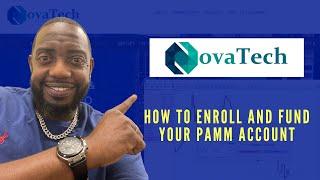 NovaTechFx for Beginners I How to Enroll & Fund your NovaTech Trading PAMM Account