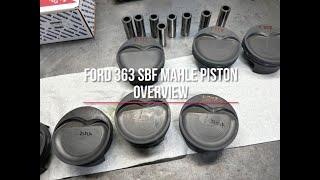 Lykins Motorsports Another Ford 363, Mahle Piston Overview...