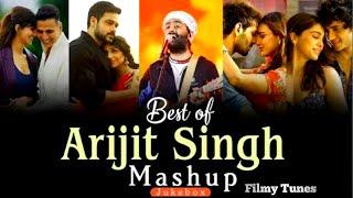 Best Of Arijit Singh Mashup 2025 | Filmy Tunes| Arijit Singh Songs | Arijit Singh Jukebox