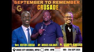 September to Remember Day 1 || Pastor Kwesiga David || 19-Sept-2024