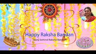 The story behind Raksha Bandhan!!!