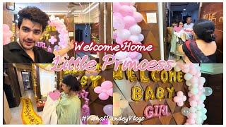 Welcome Home, Little Princess!  | Hamare Ghar Aayi Ek Nanni Pari! | Vishal Pandey