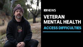 Veterans required to travel interstate to receive specialised mental health services | ABC News