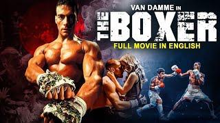 THE BOXER - Jean-Claude Van Damme English Movie | Blockbuster Full Action Movie In English HD