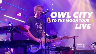 OWL CITY LIVE — To the Moon Tour in Portland, Oregon (SONG TIMES IN DESCRIPTION)