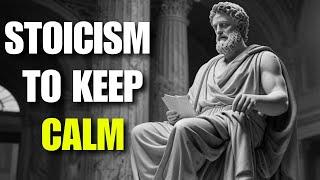 12 LESSONS FROM STOICISM TO KEEP CALM (AMAZING STOIC PHILOSOPHY)