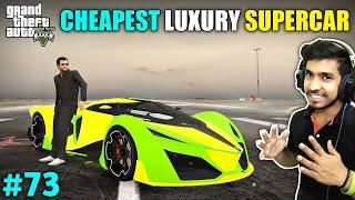 I FOUND CHEAPEST SUPERCAR IN LOS SANTOS | GTA V GAMEPLAY #73