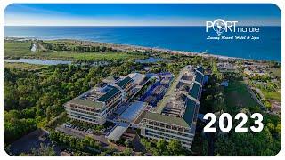 Port Nature Luxury Resort Hotel & Spa | 2023