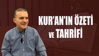 Kur’an’ın Özeti ve Tahrifi - Dr. Cemal Külünkoğlu