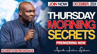 THURSDAY SECRETS 26TH DECEMBER 2024 - Apostle Joshua Selman Commanding Your Morning