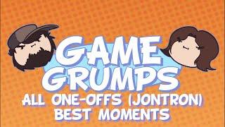 Game Grumps: All One-Offs (JonTron) Best Moments