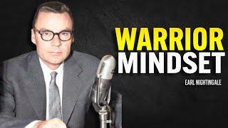 Warrior Mindset - Earl Nightingale Motivation