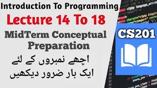 CS201 Lecture 14, 15, 16, 17, 18 | #cs201 Mid Term Preparation| #cs201p #midtermpreparation