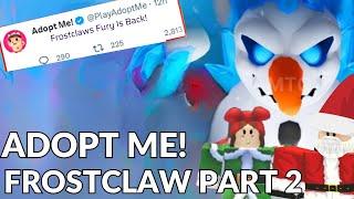 *RETURNED* Frostclaws Fury Is Back ️ Winter Festival 2024 Adopt Me ROBLOX