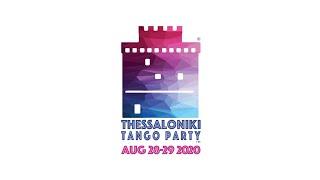 Thessaloniki Tango Party 2020