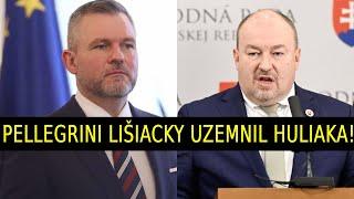 Prezident Pellegrini lišiacky uzemnil Huliaka!