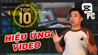 Top 10 hiệu ứng video trên capcut pc bạn phải biết để người xem lag mắt