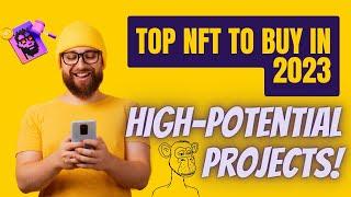 2023 NFT Market Predictions: Top NFTs to Watch and Buy in 2023 | NFTimes