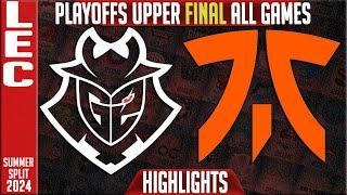 G2 vs FNC Highlights ALL GAMES | LEC Playoffs Upper FINAL Summer 2024 | G2 Esports vs Fnatic