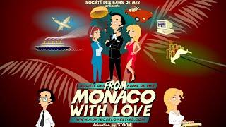 From Monaco with Love - SBM (Société des Bains de Mer) – Monte Carlo