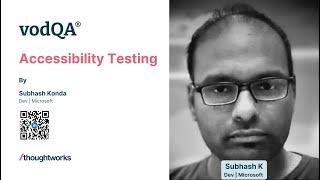 Accessibility Testing | Subhash Konda | vodQA 2023