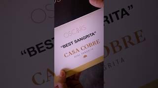  And the Oscar for Best Sangrita goes to... Casa Cobre! 