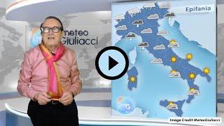 Previsioni meteo per lunedì 6 gennaio. La Befana porta pioggia e neve