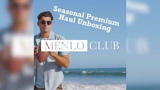 Menlo House Summer Seasonal Haul Unboxing and Deep Dive Review